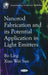 Nanorod Fabrications & its Potential Application in Light Emitters