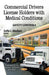 Commercial Drivers License Holders with Medical Conditions