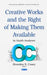 Creative Works & the Right of Making Them Available