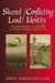 Shared Land/Conflicting Identity