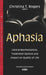Aphasia