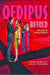 Oedipus Retold
