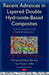 Recent Advances in Layered Double Hydroxide-Based Composites