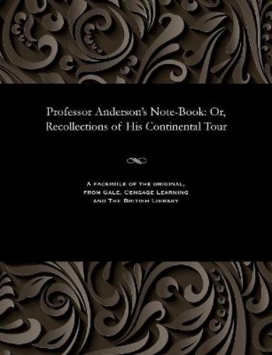 Professor Anderson's Note-Book