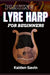 Playing Lyre Harp for Beginner