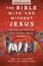 Bible With And Without Jesus - Leader Guide, The