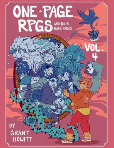 One Year of One-Page RPGs: VOLUME FOUR