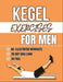Kegel Exercises For Men