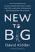 New to Big