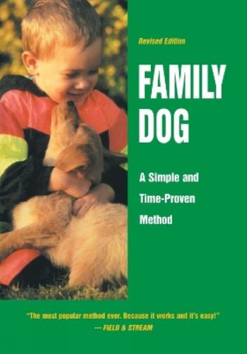 Family Dog: A Simple and Time-Proven Method (NA