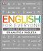 English For Everyone Gramática Inglesa. El libro de ejercicios: Más de 1000 ejercicios para entender y practicar el inglés (DK English for Everyone) (Spanish Edition