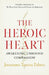 The Heroic Heart