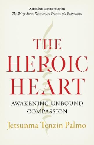 The Heroic Heart