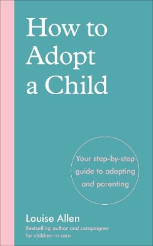How to Adopt a Child