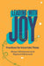 Leading with Joy