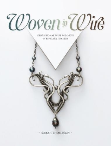 Woven in Wire