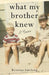 What My Brother Knew
