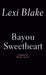Bayou Sweetheart