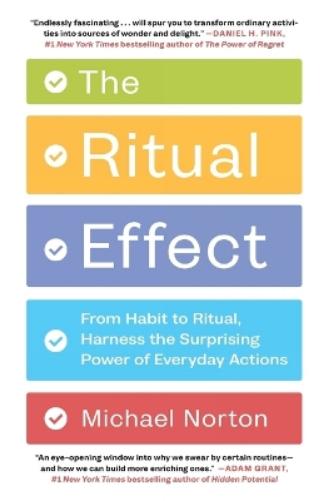 The Ritual Effect