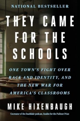 They Came for the Schools