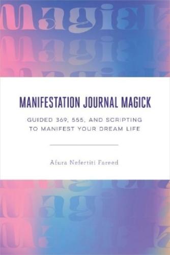 Manifestation Journal Magick