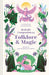 Bedside Companion to Folklore and Magic