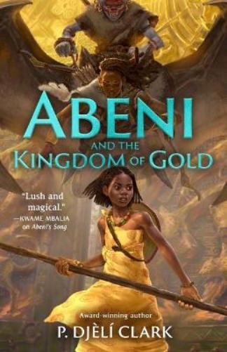 Abeni and the Kingdom of Gold: 2 (Abeni's Song