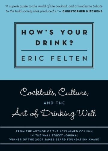 How's Your Drink?