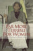 Far More Terrible for Women: Personal Accounts of Women in Slavery (Real Voices, Real History