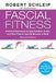 Fascial Fitness, Second Edition