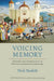 Voicing Memory