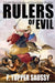 Rulers of Evil - Useful Knowledge of Governing Bodies