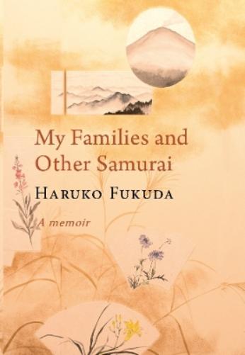 My Families and Other Samurai