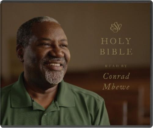 ESV Audio Bible, Read by Conrad Mbewe