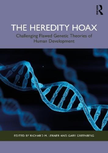 The Heredity Hoax