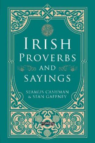 Irish Proverbs and Sayings