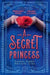 A Secret Princess