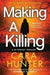 Making a Killing