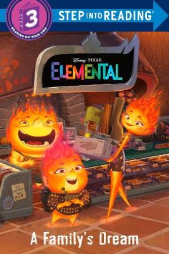 A Family's Dream (Disney/Pixar Elemental) (Step into Reading