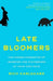 Late Bloomers
