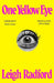 One Yellow Eye