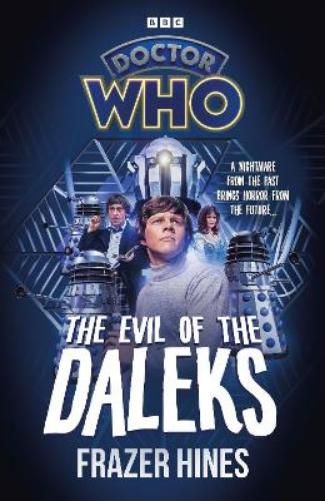 Doctor Who: Evil of the Daleks