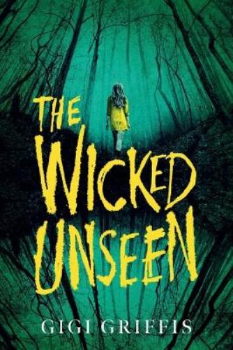 The Wicked Unseen (Underlined