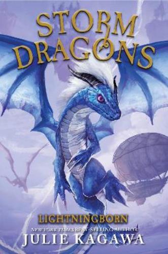 Storm Dragons 1: Lightningborn: (Storm Dragons, Book 1