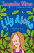 Lily Alone
