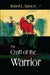 The Craft of the Warrior