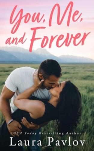 You, Me, and Forever
