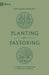 Planting by Pastoring