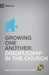 Growing One Another