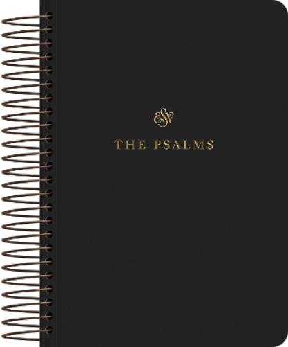 ESV Scripture Journal, Spiral-Bound Edition: Psalms (Paperback